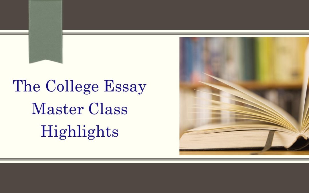 The College Essay Master Class